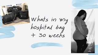 WHAT'S IN MY HOSPITAL BAG + 30 WEEKS + TWINS