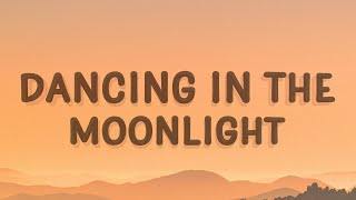 Jubel, NEIMY - Dancing In The Moonlight (Lyrics)