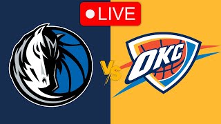 🔴 Live: Dallas Mavericks vs Oklahoma City Thunder | NBA | Live PLay by Play Scoreboard