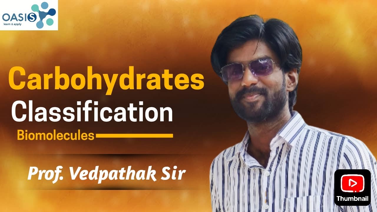 Class 11 l Carbohydrate Classification l Neet Biology 