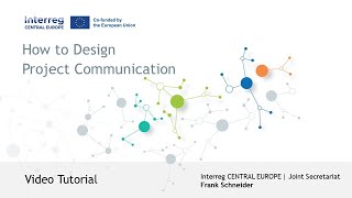 Tutorial (Project Development): How to Design Good Project Communication