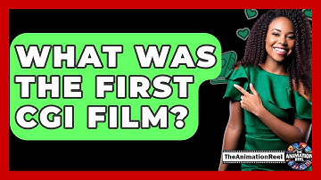 What Was The First CGI Film? - The Animation Reel