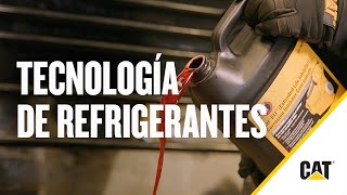 Cómo entender la tecnología de fluidos refrigerantes Cat®