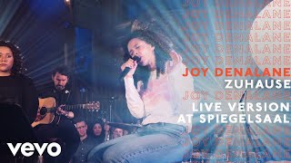 Video thumbnail of "Joy Denalane - Zuhause (Live at Spiegelsaal, Berlin)"