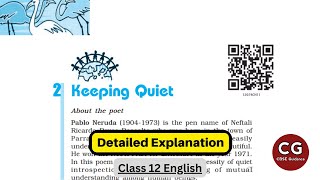 Keeping Quiet by Pablo Neruda: Class 12 English Detailed Explanation