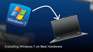 Installing Windows 7 On Real Hardware