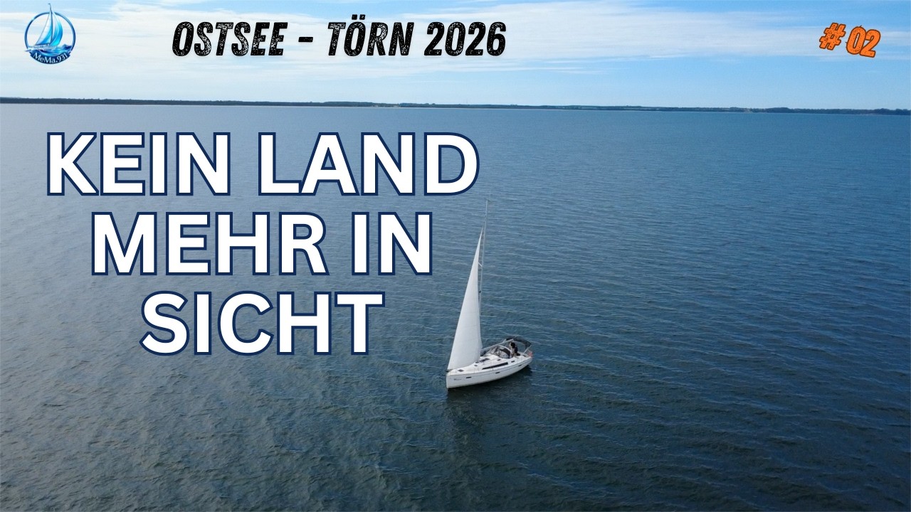 ⁣Offene Ostsee – Kurs Bornholm | Ostsee Segeltörn 2026 #2