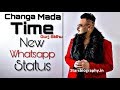 Changa ਮਾਰਾ Time || Gurj Sidhu || New || 🔝 (Whatsapp Status) || ਪੰਜਾਬੀ Status Channel