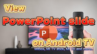 Play PowerPoint presentation on Android TV box (PPT viewer) screenshot 4