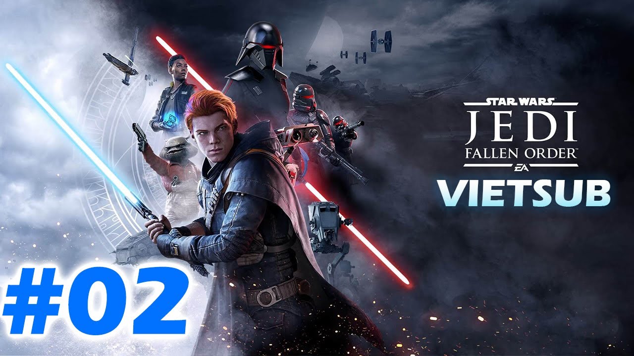 (Vietsub) Star Wars Jedi: Fallen Order | Part 02 |... - youtube