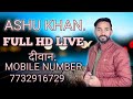 Ashu khan live show full live