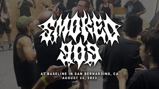 Smoked909 @ Baseline in San Bernardino, CA 8-26-2023 [FULL SET]