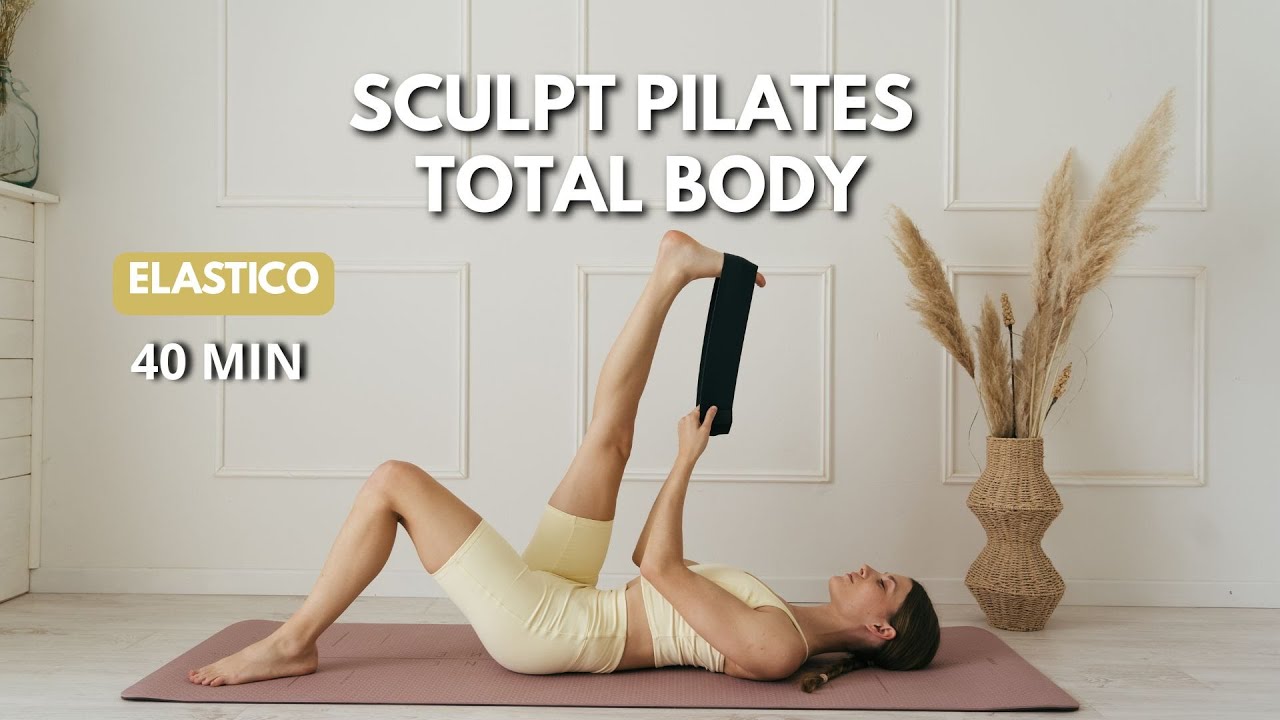40 MIN PILATES SCULPT || TOTAL BODY + ELASTICO || Lezione in diretta