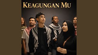 KEAGUNGAN MU