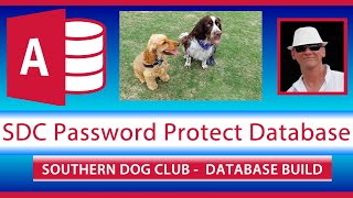 MS-Access Add Password Protection to Database - Southern Dog Club DB Solution