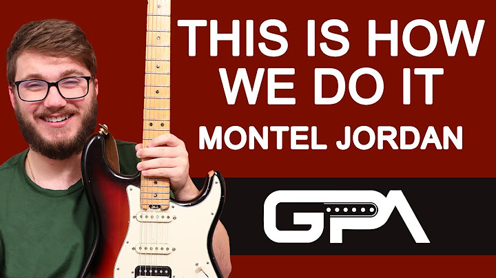 This Is How We Do It Guitar version - Guitar performance video thumbnail