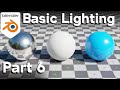 Part 6-Blender Beginner Tutorial (Basic Lighting)
