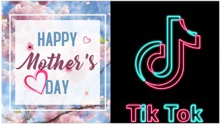 Happy Mother's Day #Challengetiktok2021