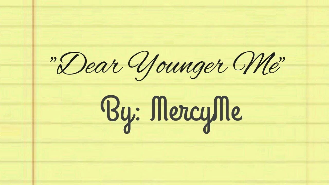 "Dear Younger Me" by MercyMe (Sign Language)[CC] - YouTube