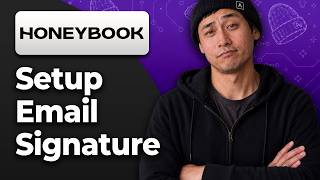 How to Set Up Email Signatures in HoneyBook [2026 Easy Tutorial]