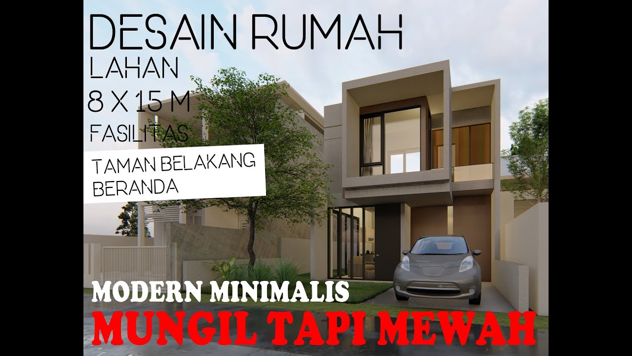  DESAIN  RUMAH  MINIMALIS  2 LANTAI DI LAHAN 8X15  YouTube