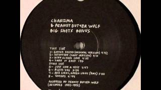 Charizma &amp; Peanut Butter Wolf - Vapors