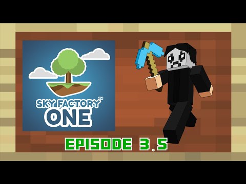 Minecraft Skyfactory One Gameplay - Episode 3.5 thumbnail