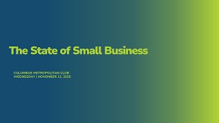 The State of Small Business