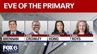Wisconsin governor race: Candidates speak on eve of the primary | FOX6 News Milwaukee
