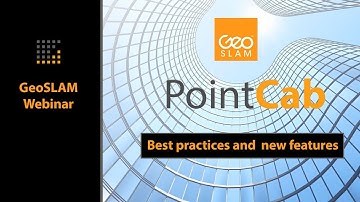 GeoSLAM Webinar: best practices and new features