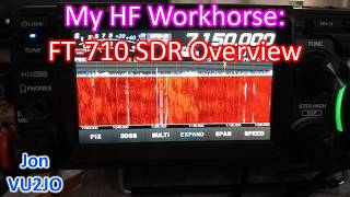 My HF Workhorse: FT 710 SDR Overview
