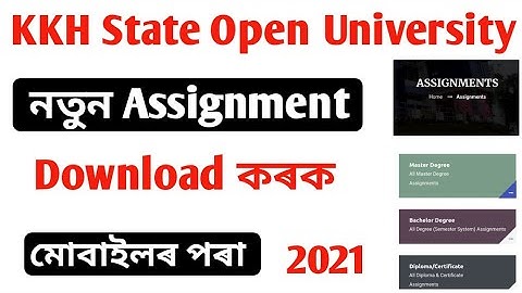 KKH Assignment Download 2021 in Assamese || Krishna Kanta Handiqui State Open University Assignment