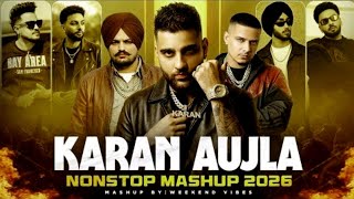 Karan Aujla Nonstop Mashup 2026 -KaranAujla Ft.Cheema Y - Best Of Karan Aujla Hits screenshot 3