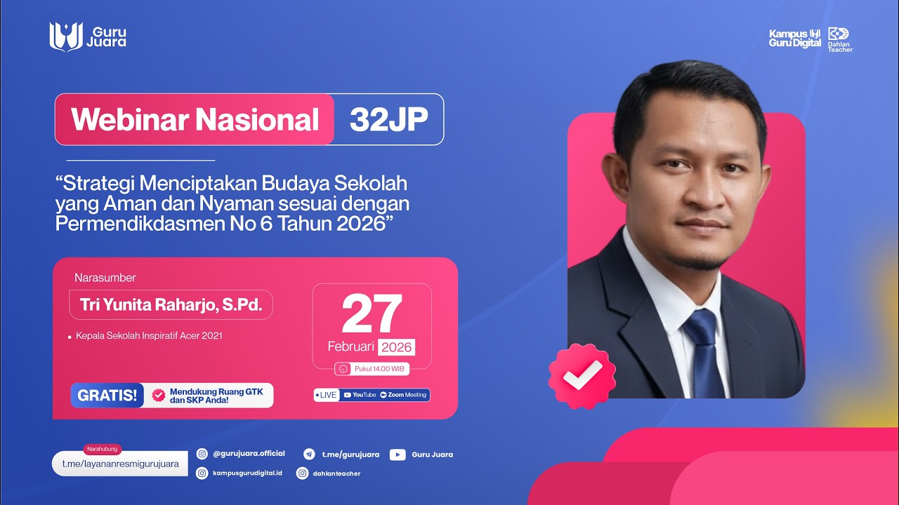H2: Webinar Menciptakan Budaya Sekolah Aman dan Nyaman sesuai dengan Permendikdasmen No 6 Tahun 2026