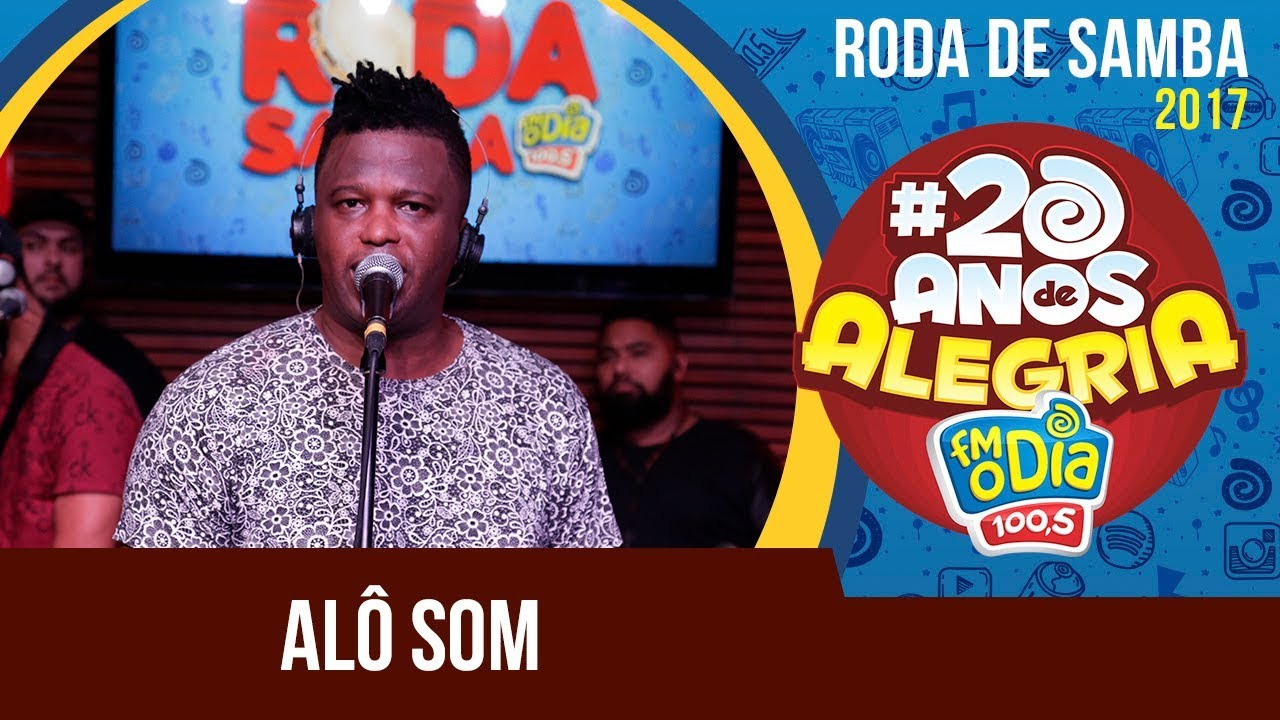 Alô Som - Roda de Samba da Nº1