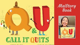 Q&U Call it Quits by Stef Wade: An Interactive Read Aloud Book - ELA
