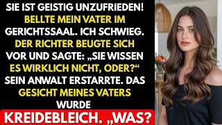 Im Gerichtssaal erklärte mein Vater, sie habe den Verstand verloren, bis sich der Richter vorbeugte 