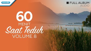 Saat Teduh Vol.8 - Gloria Trio (Audio full album)