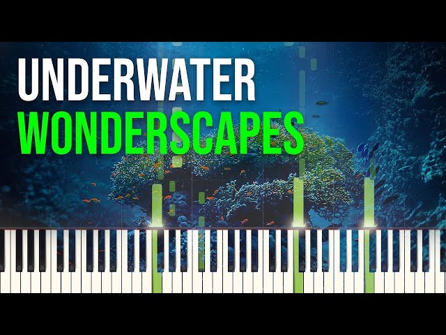 Frederic Bernard - Underwater Wonderscapes Piano Tutorial (Synthesia