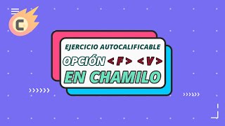 Tutorial Ejercicio (V) o (F) en Chamilo