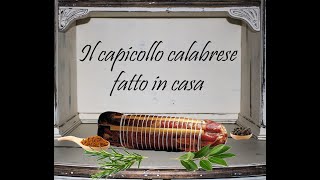 Il Capicollo Calabrese Fatto In Casa Ricetta Facile E Veloce