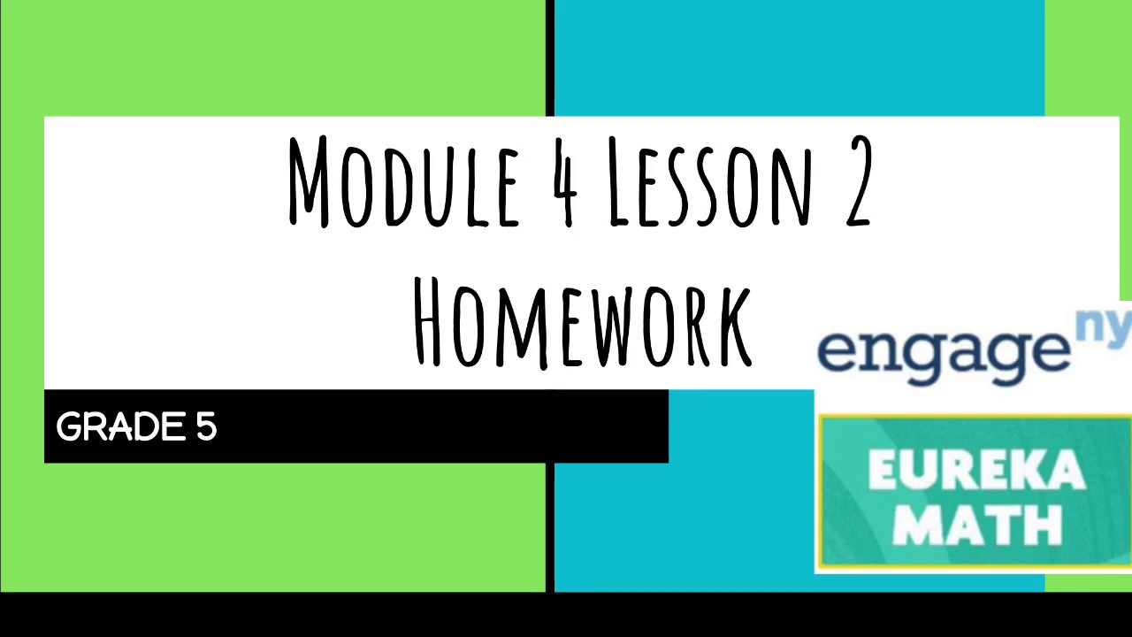 module 4 lesson 2 homework 5th grade