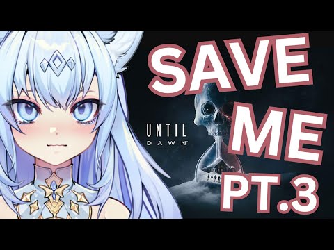 Until Dawn first playthrough with a fox 🦊PT.3