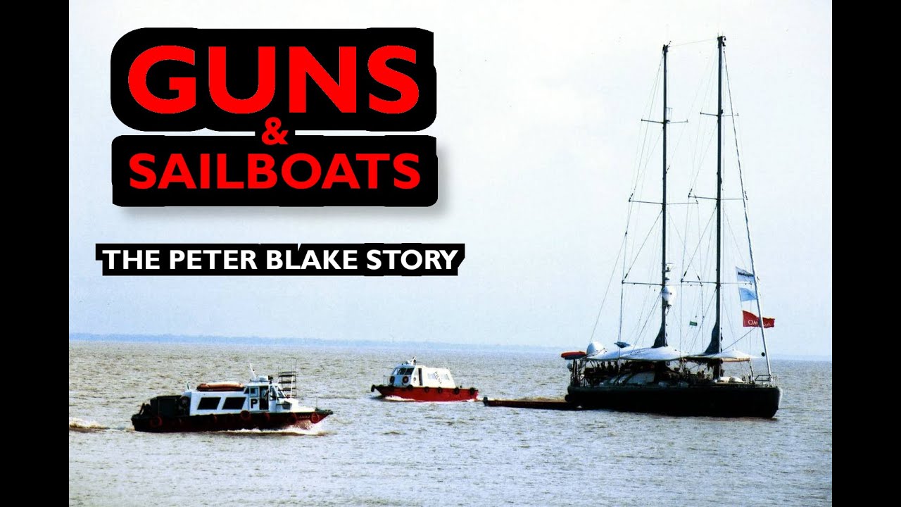 Guns & Sailboats – Peter Blake Story – Ep 264 – Lady K Sailing