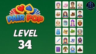 Pair Pop level 34 Solution Walkthrough | Pair Pop: Solitaire Match