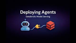Deploying Agents on Databricks Model Serving