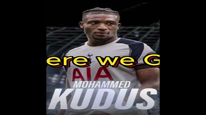 Mohammed Kudus to Spurs