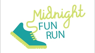 Midnight Fun Run 2017 Promo