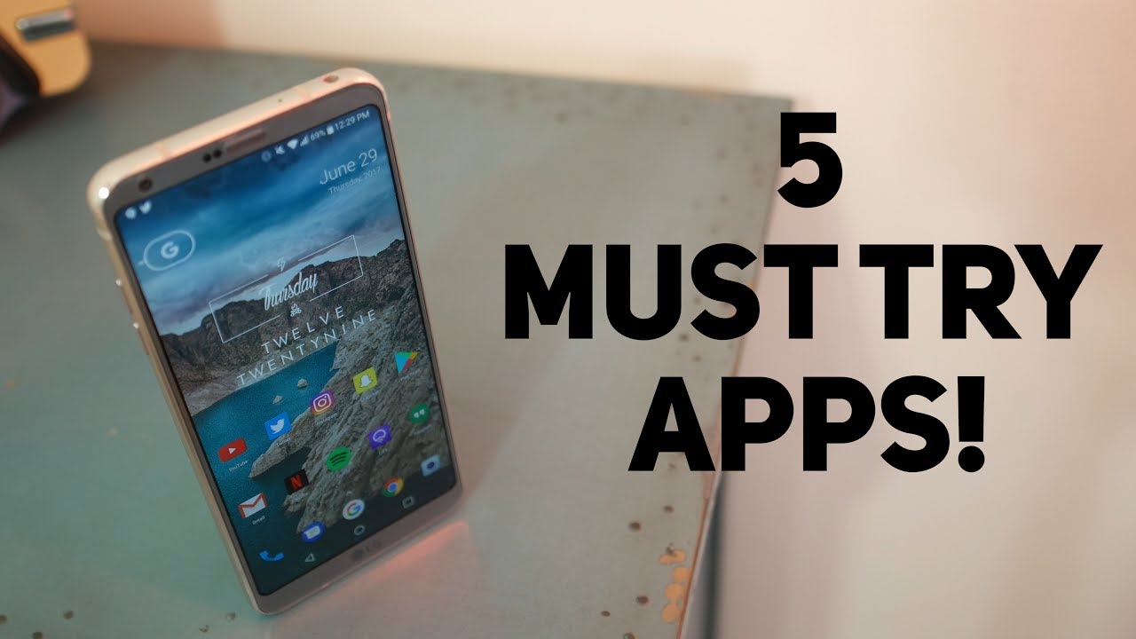 Top 5 Must HAVE Android Apps! // June 2017