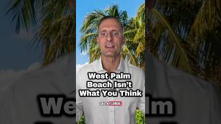 The Truth About West Palm Beach Florida Nobody Tells You